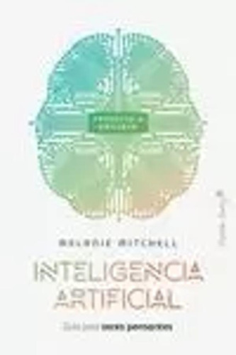 Inteligencia Artificial - Mitchel, Melanie - *