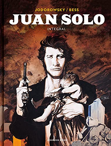 Juan Solo (integral) / Alejandro Jodorowsky