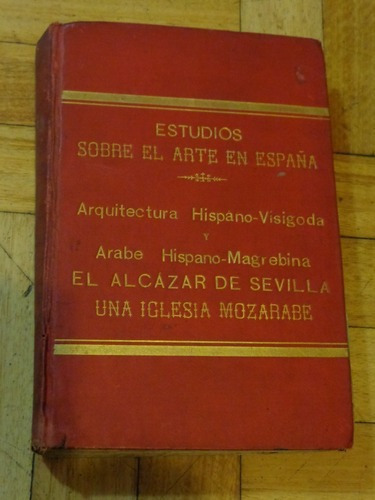 Estudios Sobre Arte En España- Arquitectura Hispano-vi&-.