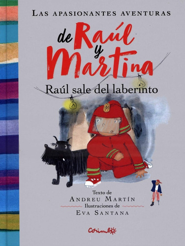 Raúl Sale Del Laberinto, De Andreu Martín. Editorial Corimbo, Tapa Blanda En Español, 2019