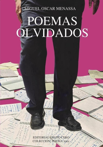 Libro: Poemas Olvidados. Menassa, Miguel Oscar. Grupo Cero