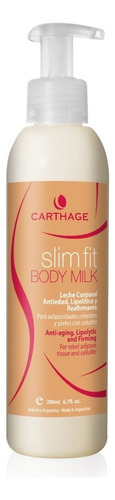  Slim Fit Body Milk Antioxidante Hidratante 200gr Carthage