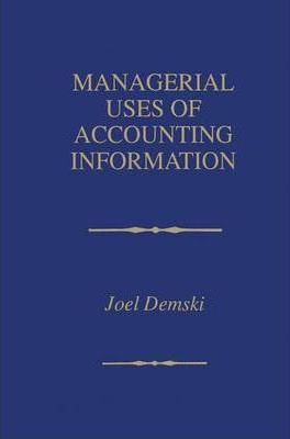 Libro Managerial Uses Of Accounting Information - Joel S....