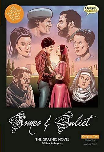 Romeo And Juliet The Graphic Novel: Text, De John Mcdonald. Editorial Classical Comics, Tapa Blanda En Inglés