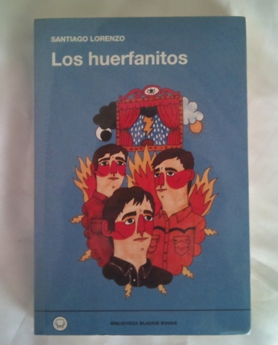 Los Huerfanitos Santiago Lorenzo Libro Original Oferta 