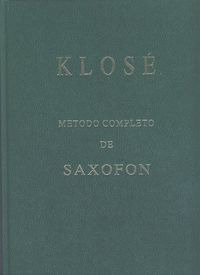 Método Completo De Saxofón (libro Original)