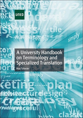 A University Handbook On Terminology And Specialized Tran...