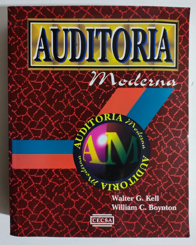 Libro Auditoría Moderna. 2° Edición. Walter G Kell. Finanzas