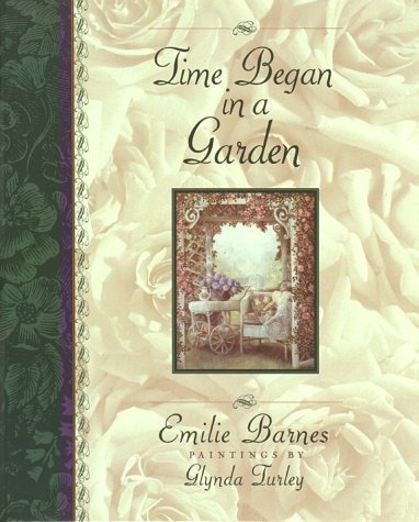 Time Began In A Garden (illustrated)