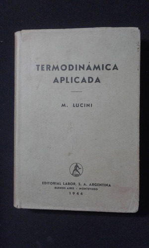 Termodinamica Aplicada M Lucini