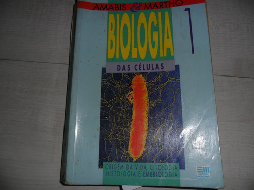 Livro Biologia Das Celulas Amabis & Martho 