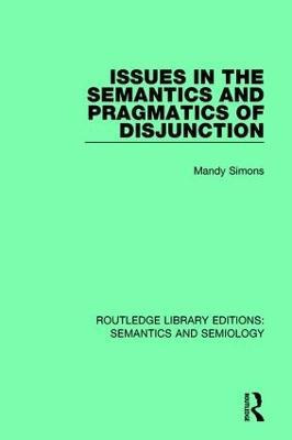 Libro Issues In The Semantics And Pragmatics Of Disjuncti...