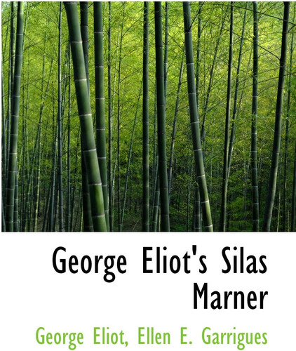 Libro:  George Eliotøs Silas Marner