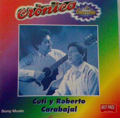 Cd Cuti Y Roberto Carabajal   Crónica 