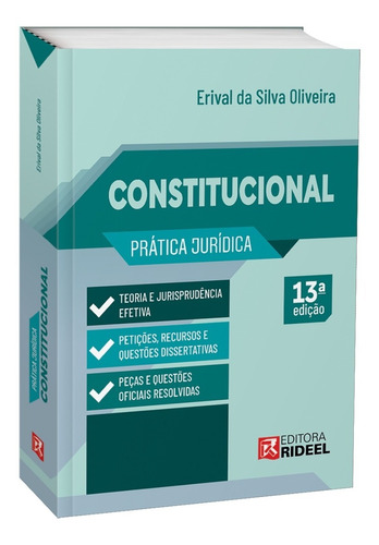 Prática Jurídica Constitucional - 13ª Edição/2022