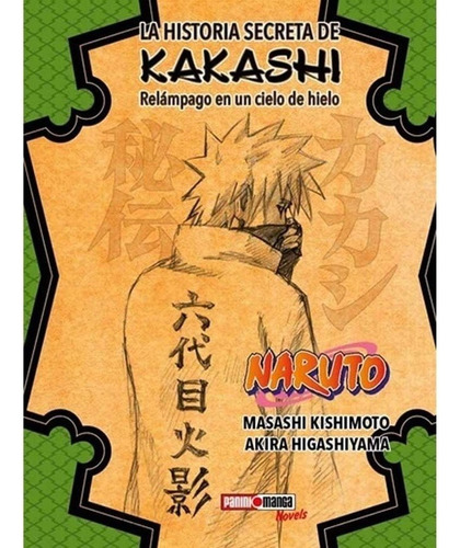 La Historia Secreta De Kakashi Novela Panini Gastovic Anime