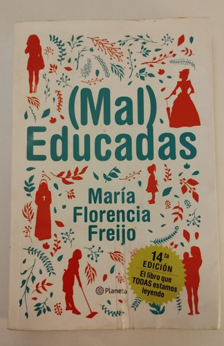 Mal Educadas / María Florencia Freijo - Usado