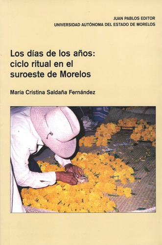 Dias De Los Años, Los