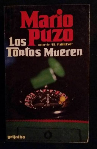 Los Tontos Mueren Mario Puzo