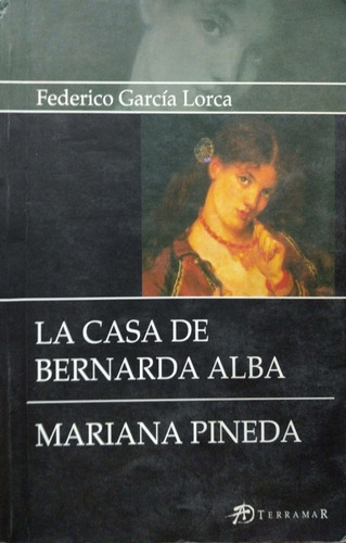 La Casa De Bernarda Alba Garcia Lorca Terramar Usado *