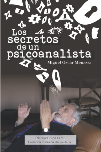 Libro: Los Secretos De Un Psicoanalista: Colección Extensión