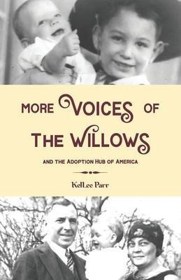 Libro More Voices Of The Willows And The Adoption Hub Of ...