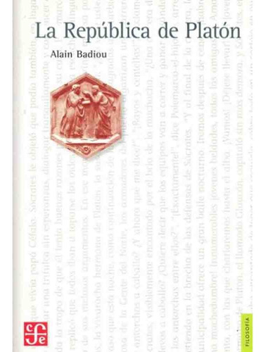 La Republica De Platon - Alain Badiou