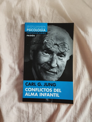 Conflictos Del Alma Infantil - Carl Jung 