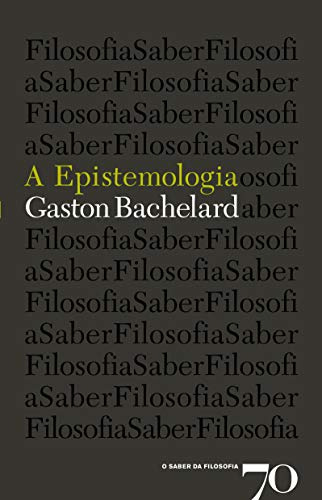 Libro A Epistemologia De Bachelard Gaston Edicoes 70 - Almed