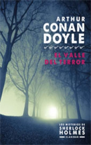 El Valle Del Terror - Nva Edición - Arthur Conan Doyle