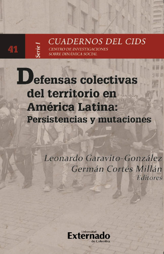 Defensas Colectivas Del Territorio En América Latina: Persis