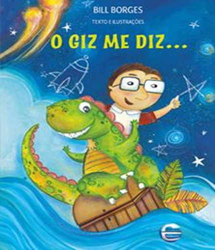 Livro Giz Me Diz, O