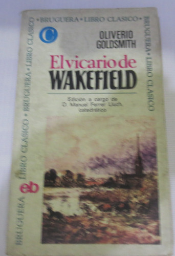 Libro El Vicario De Wakefield De Oliveiro Goldsmith