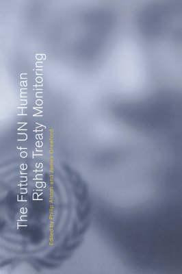 Libro The Future Of Un Human Rights Treaty Monitoring - P...