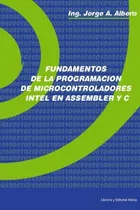Comprar Fundamentos De La Programacion De Microcontroladores Intel E