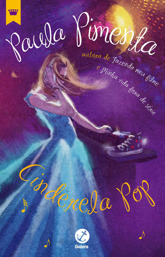 Cinderela pop, de Pimenta, Paula. Série Princesas Editora Record Ltda., capa mole em português, 2015