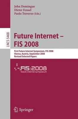 Libro Future Internet - Fis 2008 : First Future Internet ...