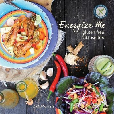 Energize Me - Deb Pozingis (paperback)