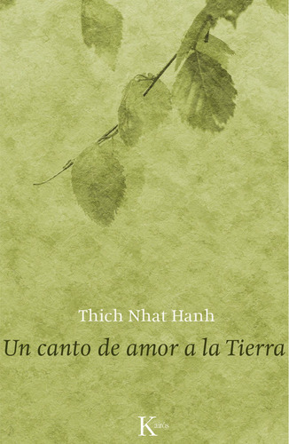 Canto De Amor A La Tierra, Un - Thich Nhat Hanh