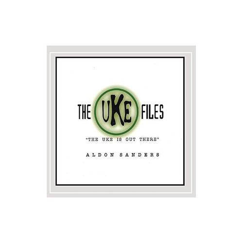 Sanders Aldon Uke Files Usa Import Cd Nuevo