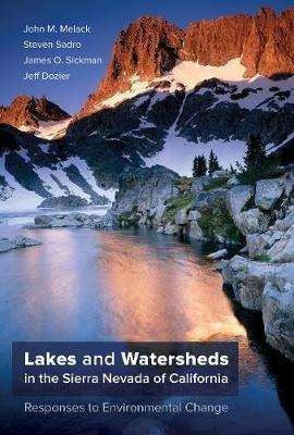 Lakes And Watersheds In The Sierra Nevada Of California :...