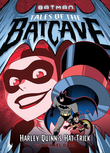 Libro: Harley Quinns Hat Trick (batman Tales Of The Batcave
