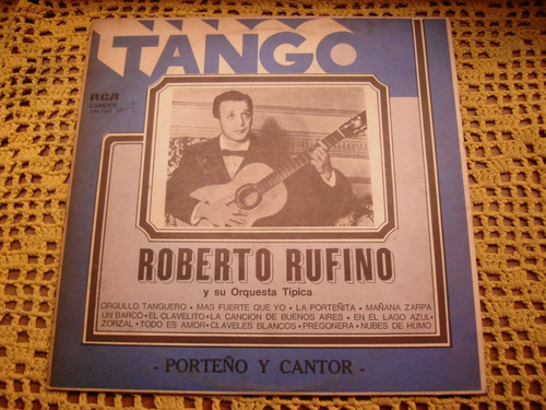 Roberto Rufino / Porteño Y Cantor - Lp De Vinilo