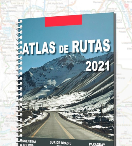 Atlas De Rutas 2021 Saldo 2da Seleccion Con Espiral.