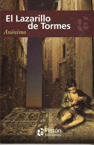 Libro: El Lazarillo De Tormes - Anónimo