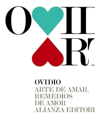 Arte De Amar / Remedios De Amor - Nason, Publio Ovid, De Nason, Publio Ovidio. Editorial Alianza Española En Español