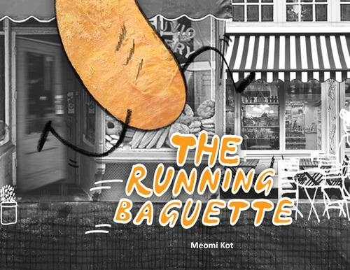 The Running Baguette, De Kot, Meomi. Editorial Lightning Source Inc, Tapa Blanda En Inglés