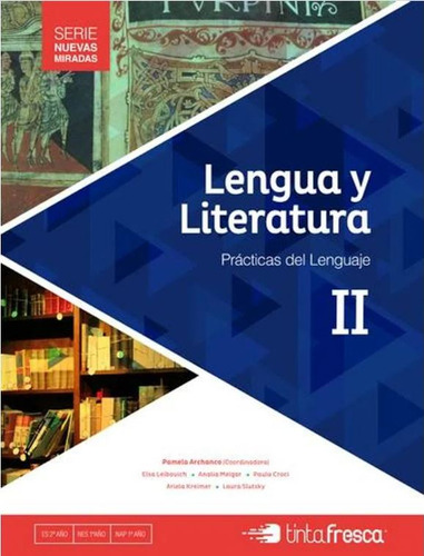 Lengua Y Literatura Ii Prácticas Del Lenguaje (incluye Gramá