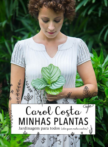 Livro Minhas Plantas - Jardinagem Para Todos