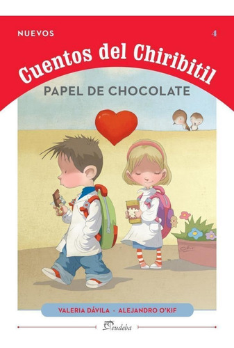 Papel De Chocolate - Cuentos Del Chiribitil